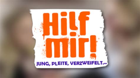 hilfe mir jung pleite verzweifelt|Hilf Mir! Jung, pleite, verzweifelt .